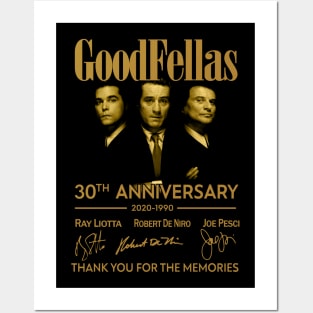 Hot Goodfellas 30Th Anniversary 1990 2020 Thank You For The Memories Posters and Art